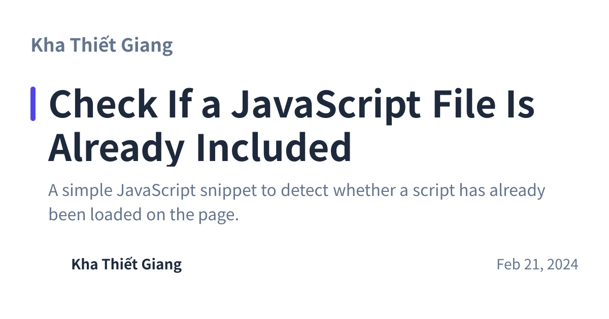 Share preview for Check If a JavaScript File Is Already Included