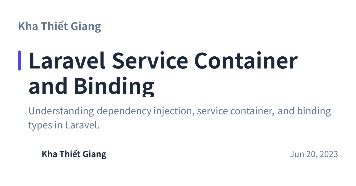Share preview for Laravel Service Container and Binding
