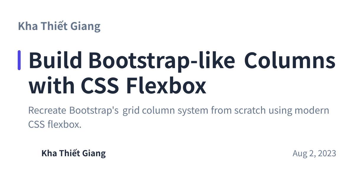 Share preview for Build Bootstrap-like Columns with CSS Flexbox