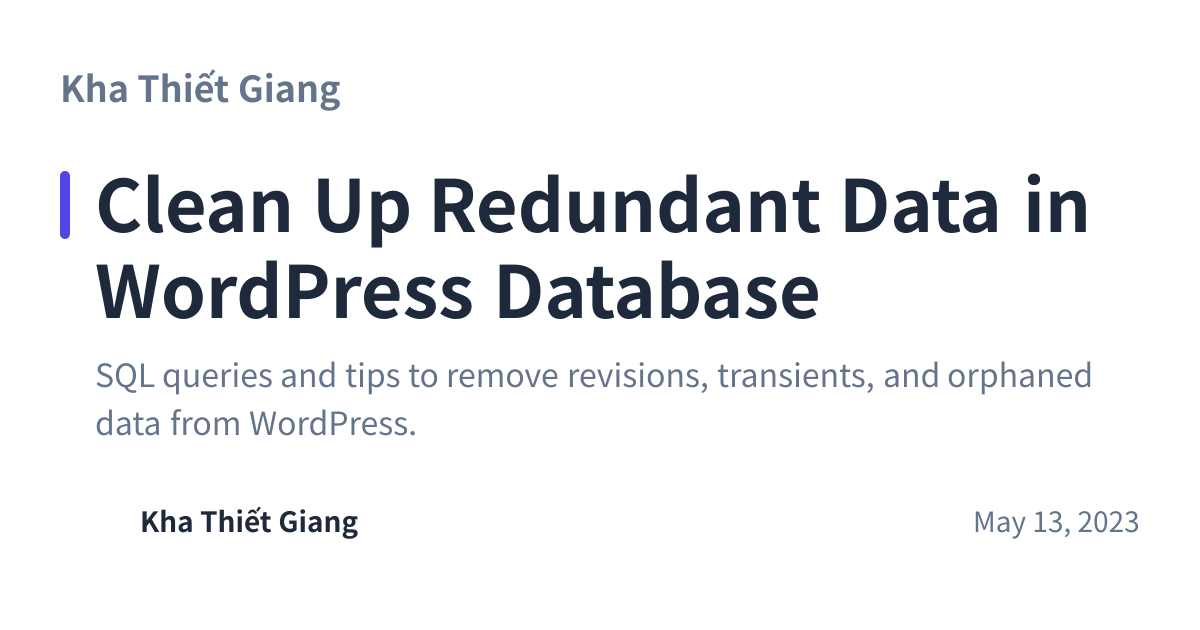 Share preview for Clean Up Redundant Data in WordPress Database